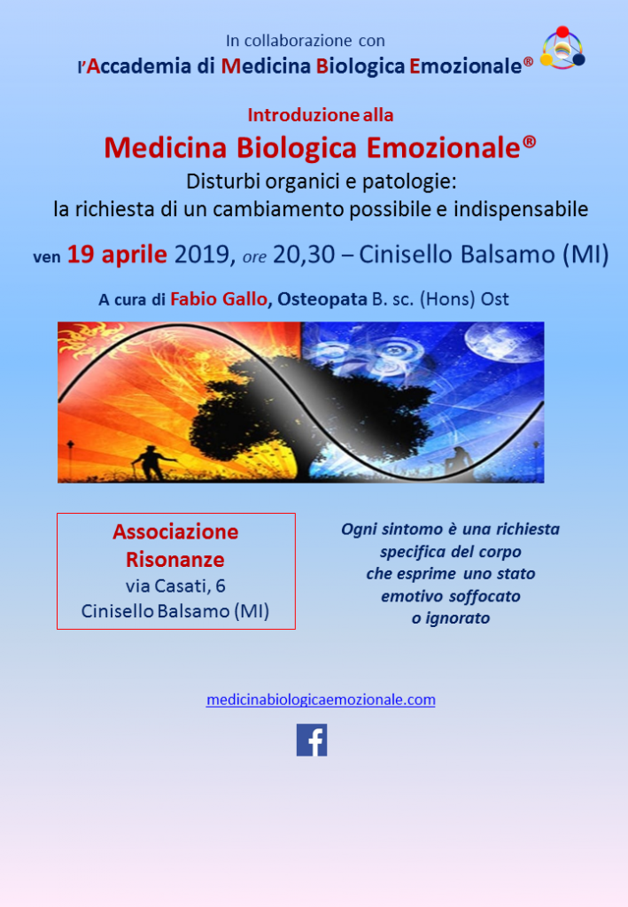 Introduzione alla Medicina Biologica Emozionale. ven 19 aprile 2019 a Cinisello Balsamo